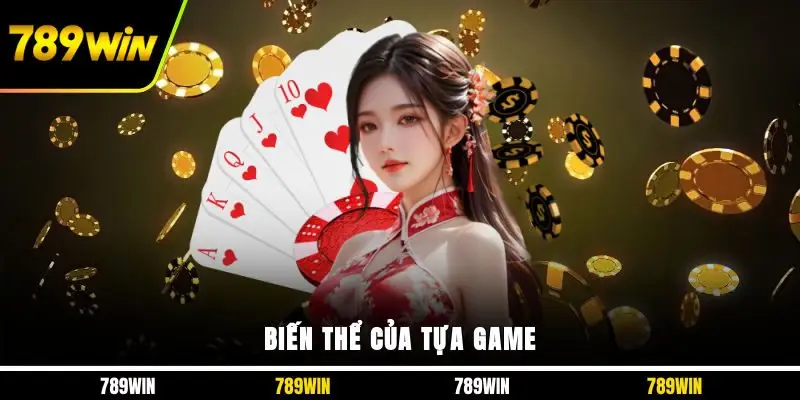 Biến thể của tựa game 